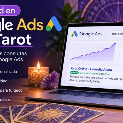 Publicidad en Google Ads para Tarot